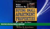 READ THE NEW BOOK The Real Estate Recipe: Make Millions by Buying Small Apartment Properties in