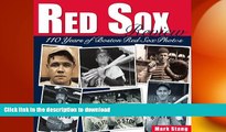 Free [PDF] Downlaod  Red Sox Review: 110 Years of Boston Red Sox Photos  DOWNLOAD ONLINE