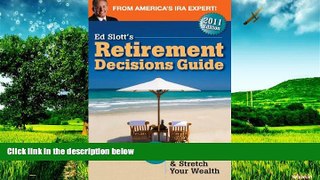 Full [PDF] Downlaod  Ed Slott s Retirement Decisions Guide  READ Ebook Full Ebook Free