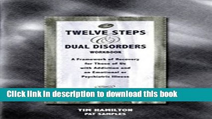 Download The Twelve Steps and Dual Disorders Workbook E-Book Free