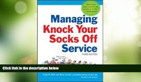 Big Deals  Managing Knock Your Socks Off Service (Knock Your Socks Off Series)  Free Full Read