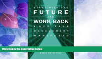 Big Deals  Start With the Future and Work Back: A Heritage Management Manifesto  Best Seller Books