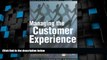 Big Deals  Managing the Customer Experience: Turning customers into advocates  Best Seller Books