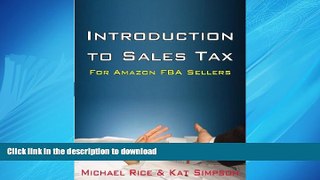 READ THE NEW BOOK Introduction to Sales Tax for Amazon FBA Sellers: Information and Tips to Help