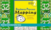 Big Deals  Business Process Mapping: Improving Customer Satisfaction  Best Seller Books Best Seller