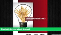 PDF ONLINE Additional Calculus Topics for Calculus for Business, Economics, Life Sciences   Social