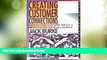 Big Deals  Creating Customer Connections: How to Make Customer Service a Profit Center for Your