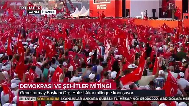 HULUSİ AKAR (G. Kurmay Başkanı) Yenikapı Demokrasi ve Şehitler Mitingi Konuşması 7 Ağustos 2016