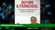 Big Deals  Buying a Franchise : 24 Items to Beware of Before Signing!!  Free Full Read Best Seller