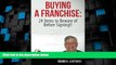 Big Deals  Buying a Franchise : 24 Items to Beware of Before Signing!!  Free Full Read Most Wanted