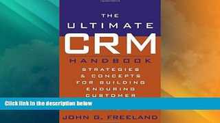 Must Have  The Ultimate CRM Handbook : Strategies and Concepts for Building Enduring Customer