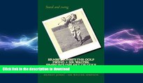 EBOOK ONLINE  Ernest Jones s The Golf Swing   Sir Walter Simpson s The Art Of Golf (both fully