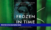 behold  Frozen in Time: The Fate of the Franklin Expedition