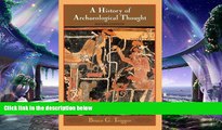 different   A History of Archaeological Thought
