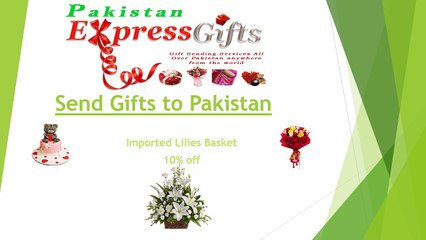 Send Gifts to Pakistan | Imported Lilies Basket 10% off