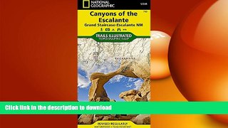 Free [PDF] Downlaod  Canyons of the Escalante [Grand Staircase-Escalante National Monument]