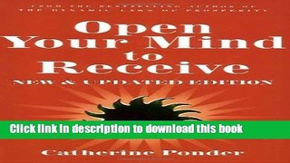 Download Open Your Mind to Receive - NEW   UPDATED Book Online