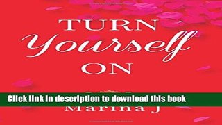 Download Turn Yourself On [Full Ebook]