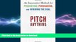 EBOOK ONLINE Pitch Anything: An Innovative Method for Presenting, Persuading, and Winning the Deal