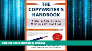 FAVORIT BOOK The Copywriter s Handbook: A Step-by-step Guide to Writing Copy That Sells by Bly,