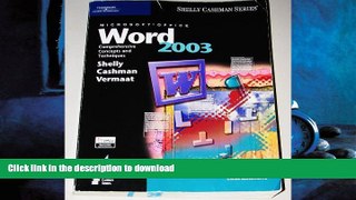 FAVORIT BOOK Microsoft Office Word 2003: Comprehensive Concepts and Techniques READ EBOOK