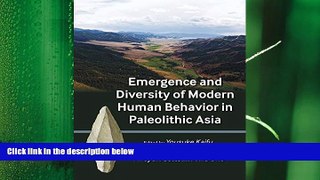 different   Emergence and Diversity of Modern Human Behavior in Paleolithic Asia (Peopling of the