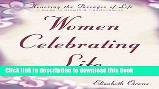 [PDF] Women Celebrating Life: A Guide to Growth   Transformation Book Online