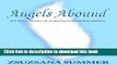 [PDF] Angels Abound: 111 True Stories of Angel And Spirit Encounters Book Online