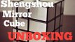 Shengshou Mirror Cube Unboxing