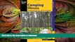 READ book  Camping Illinois: A Comprehensive Guide To The State s Best Campgrounds (State Camping