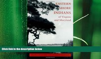 behold  Eastern Shore (American) Indians of Virginia and Maryland