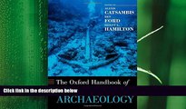there is  The Oxford Handbook of Maritime Archaeology (Oxford Handbooks)