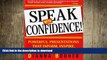 FAVORIT BOOK Speak With Confidence  : Powerful Presentations That Inform, Inspire and Persuade