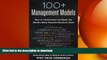 FAVORIT BOOK 100+ Management Models: How to Understand and Apply the World s Most Powerful