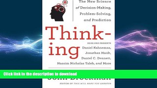 FAVORIT BOOK Thinking: The New Science of Decision-Making, Problem-Solving, and Prediction (Best