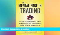 FAVORIT BOOK The Mental Edge in Trading : Adapt Your Personality Traits and Control Your Emotions