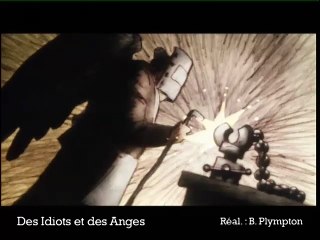 Des idiots et des anges VF - Ext 2