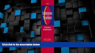 READ FREE FULL  Understanding Transference: The Core Conflictual Relationship Theme Method