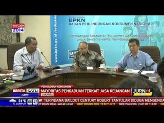 BPKN Terima Ribuan Pengaduan Terkait Jasa Keuangan