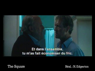The square - Extrait (3) VOST