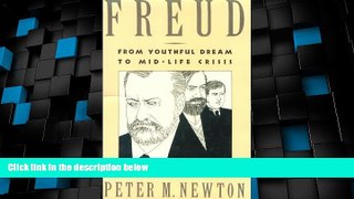 Full [PDF] Downlaod  Freud: From Youthful Dream to Mid-Life Crisis  READ Ebook Full Ebook Free
