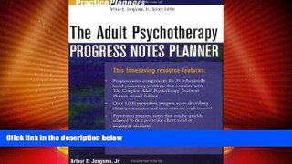 READ FREE FULL  The Adult Psychotherapy Progress Notes Planner (PracticePlanners)  READ Ebook