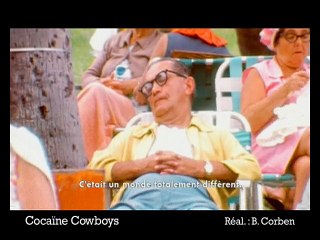 Cocaïne cowboys VOST