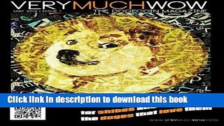 [Popular Books] Very Much Wow | The Dogecoin Magazine: May 2014 | Issue 1 Full Online