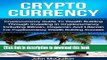 [Popular Books] Cryptocurrency: Cryptocurrency Guide To Wealth Building Through Investing In