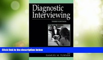 Big Deals  Diagnostic Interviewing  Best Seller Books Most Wanted