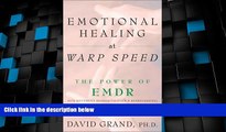 Big Deals  Emotional Healing at Warp Speed: The Power of EMDR  Best Seller Books Most Wanted