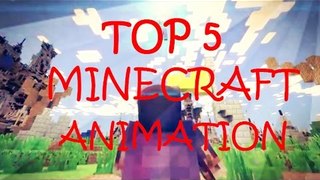 TOP 5 Minecraft Animation