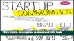 [Popular Books] Startup Communities: Building an Entrepreneurial Ecosystem in Your City Free Online