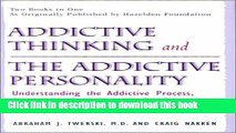 Ebook Addictive Thinking and the Addictive Personality Full Online